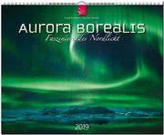 AURORA BOREALIS - Faszinierendes Nordlicht 2019