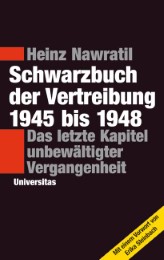 Schwarzbuch der Vertreibung 1945 bis 1948