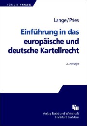 Einführung in das europäische und deutsche Kartellrecht