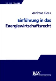 Einführung in das Energiewirtschaftsrecht
