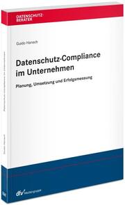 Datenschutz-Compliance im Unternehmen