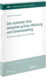 Der schmale Grat zwischen grüner Werbung und Greenwashing