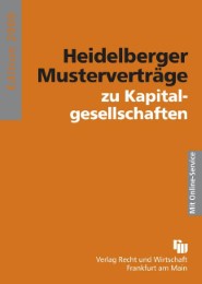 Heidelberger Musterverträge zu Kapitalgesellschaften