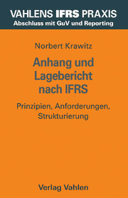 Anhang und Lagebericht nach IFRS