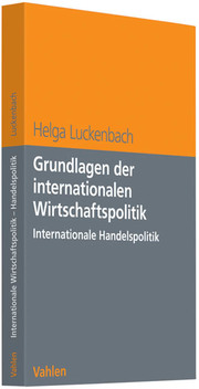 Grundlagen der internationalen Wirtschaftspolitik - Cover