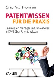 Patentwissen für die Praxis - Cover