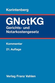 Gerichts- und Notarkostengesetz/GNotKG