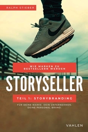 Storyseller: Wie Marken zu Bestsellern werden - Cover