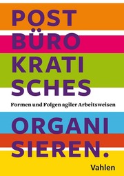 Postbürokratisches Organisieren. - Cover