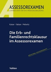 Die Erb- und Familienrechtsklausur im Assessorexamen - Cover