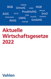 Aktuelle Wirtschaftsgesetze 2022 - Cover