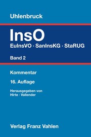 Insolvenzordnung (InsO) 2: EuInsVO, SanInsKG (früher COVInsAG), StaRUG