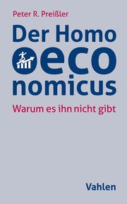 Der Homo oeconomicus