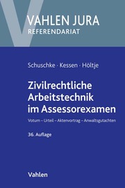 Zivilrechtliche Arbeitstechnik im Assessorexamen - Cover