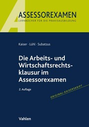 Die Arbeits- und Wirtschaftsrechtsklausur im Assessorexamen - Cover