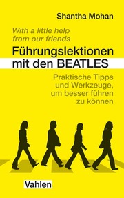 Führungslektionen mit den Beatles