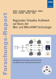 Regionales Virtuelles Kraftwerk auf Basis der Mini- und Mikro-KWK-Technologie