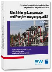 Blindleistungskompensation und Energieversorgungsqualität - Cover
