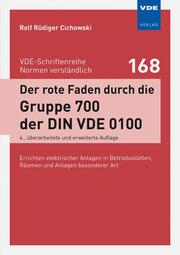 Der rote Faden durch die Gruppe 700 der DIN VDE 0100 - Abbildung 2