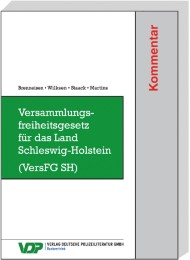 Versammlungsfreiheitsgesetz für das Land Schleswig-Holstein (VersFG SH)