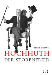 Hochhuth - Der Störenfried - Cover