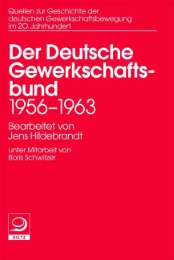 Quellen zu Geschichte der deutschen Gewerkschaftsbewegung im 20 Jahrhundert - Cover