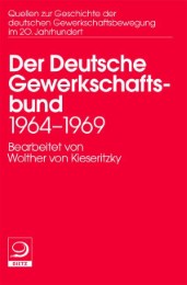 Quellen zu Geschichte der deutschen Gewerkschaftsbewegung im 20 Jahrhundert