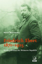 Friedrich Ebert 1871-1925