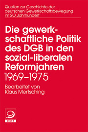 Der deutsche Gewerkschaftsbund 1969-1975