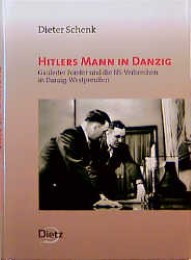 Hitlers Mann in Danzig