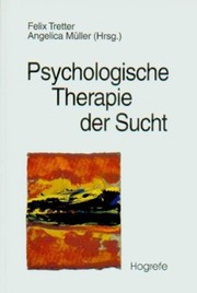 Psychologische Therapie der Sucht