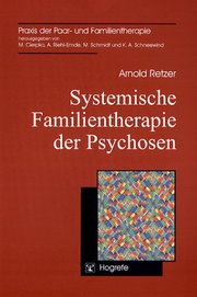 Systemische Familientherapie der Psychosen - Cover
