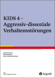 KIDS 4 - Aggressiv-dissoziale Verhaltensstörungen - Cover
