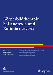 Körperbildtherapie bei Anorexia und Bulimia nervosa