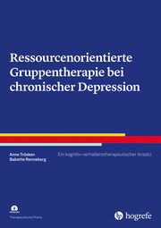 Ressourcenorientierte Gruppentherapie bei chronischer Depression