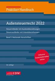 Praktiker-Handbuch Außensteuerrecht 2022