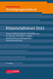 Veranlagungshandb. Körperschaftsteuer 2023,74. A.