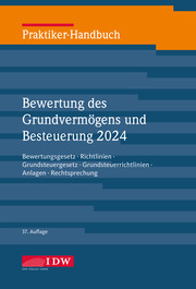 Praktiker-Handbuch Bewertung des Grundvermögens und Besteuerung 2024 - Cover