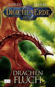 Die Drachenerde Saga 1