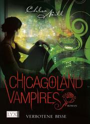 Chicagoland Vampires - Verbotene Bisse - Cover
