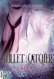 Bullet Catcher - Max