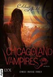 Chicagoland Vampires - Drei Bisse frei - Cover
