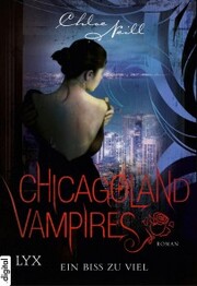 Chicagoland Vampires - Ein Biss zu viel - Cover