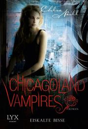 Chicagoland Vampires - Eiskalte Bisse - Cover