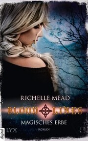 Bloodlines - Magisches Erbe - Cover