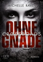 Crossroads - Ohne Gnade - Cover