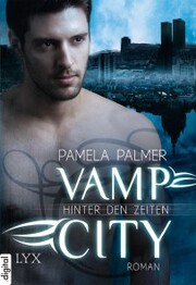 Vamp City - Hinter den Zeiten