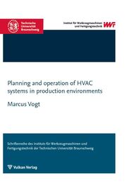 Planning and operation of HVAC systems in production environments - Cover
