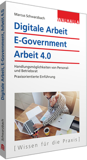 Digitale Arbeit, E-Government, Arbeit 4.0
