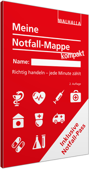 Meine Notfall-Mappe kompakt/Erste-Hilfe-Massnahmen